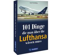 Michael Dörflin Geschenkbuch - 101 Dinge, die man über die Lufthan (Tapa blanda)