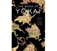 Michael Dylan F The Book of Yokai, Expanded Seco (Tapa blanda) (Importación USA)