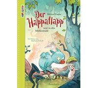 Michael Engler Der Happaflapp reist in den Müthenwald: Zauberhafte (Tapa dura)