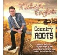 Michael English - Country Roots