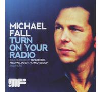 michael fall - turn on your radio
