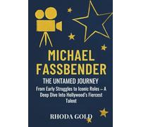 MICHAEL FASSBENDER: THE UNTAMED JOURNEY: From Early Struggles to Iconic Roles A Deep Dive Into Hollywood’s Fiercest Talent