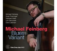 Michael Feinberg Blues Variant (CD) Album (Jewel Case) (Importación USA)