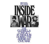 Michael Fellman Inside War (Tapa blanda)