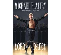 Michael Flatley Douglas Thompson Lord of the Dance (Tapa blanda)