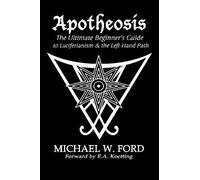 Michael Ford Apotheosis - The Ultimate Beginner's Guide to Lucifer (Tapa blanda)