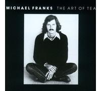 Michael Franks - The Art Of Tea [Japan LTD CD] WPCR-78117