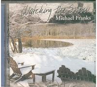 Michael Franks - Watching the Snow