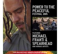 Michael Franti & Spearhead - Power To The Peaceful 2005 (Deluxe Edition: 1 CD + 1 DVD)
