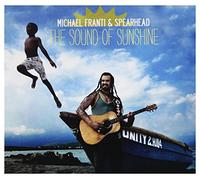 Michael Franti & Spearhead - the sound of sunshine