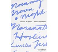 Michael Freeland Miller His House, His Presence (Tapa blanda) (Importación USA)