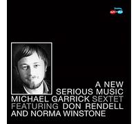 Michael Garrick - A New Serious Music