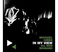 Michael Gibbs - In My View