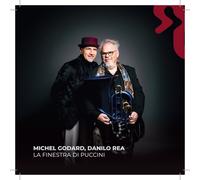 Michael Godard, Danilo Rea - La Finestra Di Puccini CD