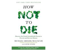 Michael Greger Gene Stone How Not to Die (Tapa dura) (Importación USA)