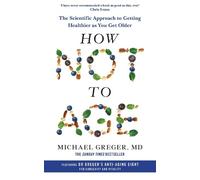 Michael Greger How Not to Age (Tapa blanda)