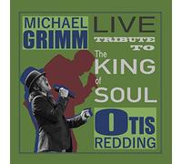 Michael Grimm - Live Tribute To Otis Redding