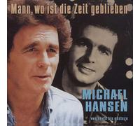 Michael Hansen - Mann,Wo Ist die Zeit Geblieben