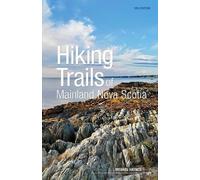 Michael Haynes Hiking Trails of Mainland Nova Scotia, 10th Edition (Tapa blanda)