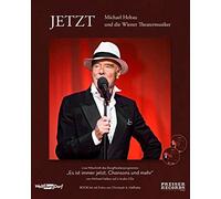 Michael Heltau - Es Ist Jetzt