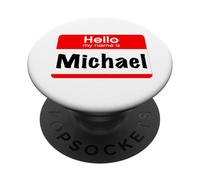 Michael, Hola, Mi Nombre es, Etiqueta de Nombre, Etiqueta, Personalizado PopSockets PopGrip Adhesivo