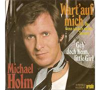 Michael Holm - Wart' Auf Mich (Du, Wenn Ich Dich Verlier') - Tornero - Ariola - 16 225 AT