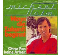 Michael Holm - Wenn Die Zukunft Beginnt - Ariola - 100 512, Ariola - 100 512-100