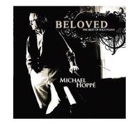 Michael Hoppe - Beloved (The Best Of Solo Piano)