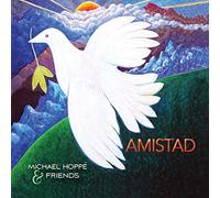 Michael Hoppe & Friends - Amistad
