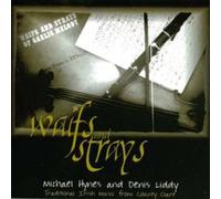 Michael Hynes & Denis Liddy - Waifs and Strays