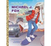 Michael J. Fox: A Little Golden Book Biography (Little Golden Books)