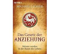 Michael J. Losier Das Gesetz der Anziehung: Meister werden in der (Tapa blanda)