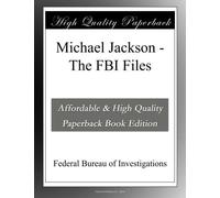 Michael Jackson - The FBI Files