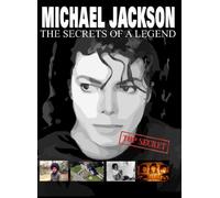 Michael Jackson: The Secrets of a Legend [USA] [DVD]