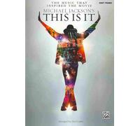 Michael Jackson's This Is It: The Music That Inspired the Movie