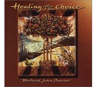 Michael John Poirier - Healing after the Choice (US Import)