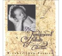 Michael John Poirier - Tumbleweed Lullaby (US Import)