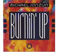 Michael Jonzun - Burnin' Up