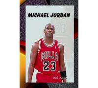 MICHAEL JORDAN: The Greatest of All Time