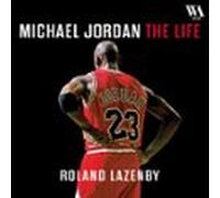 Michael Jordan : The life