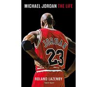Michael Jordan: The Life