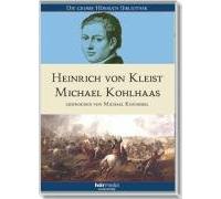 Michael Kohlhaas. 4 CDs