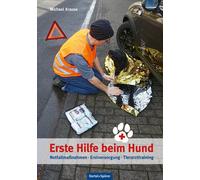 Michael Krause Erste Hilfe beim Hund - Notfallmaßnahmen Erstvers (Tapa blanda)