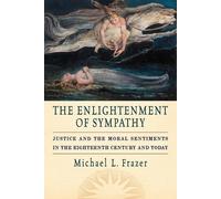Michael L. Frazer The Enlightenment of Sympathy (Tapa blanda)