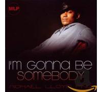 Michael Lloyd Ping - Michael Lloyd Ping-I'm Gonna Be Somebody
