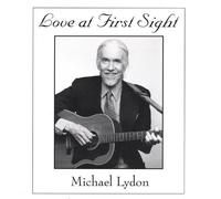 Michael Lydon - Love at First Sight