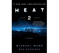 Michael Mann Meg Gardiner Heat 2 (Tapa blanda) (Importación USA)