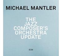 Michael Mantler - The Jazz Composer's Jazz Orchestra Update