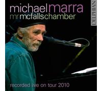 Michael Marra - Michael Marra: Live On Tour 2010