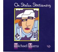 Michael Marra - On Stolen Stationery